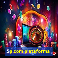 5p.com plataforma